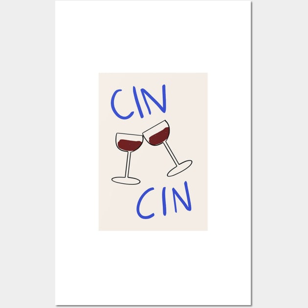 Cin Cin Wall Art by AmandaGJ9t3